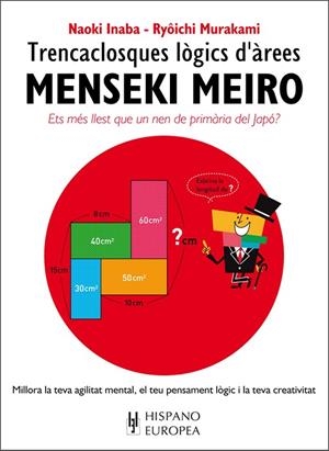 TRENCACLOSQUES LÒGICS D´ÀREES. MENSEKI MEIRO | 9788425521249 | INABA, NAOKI/MURAKAMI, RYÔICHI | Cooperativa Cultural Rocaguinarda