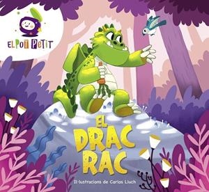 DRAC RAC, EL | 9788418483431 | EL POT PETIT, | Cooperativa Cultural Rocaguinarda