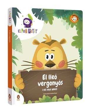 LLEÓ VERGONYÓS I ELS SEUS AMICS, EL  | 9788418817687 | EL POT PETIT, | Cooperativa Cultural Rocaguinarda