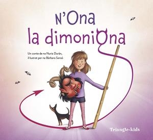 ONA LA DIMONIONA | 9788484789338 | DURÁN, NURIA; SANSÓ, BÀRBARA | Cooperativa Cultural Rocaguinarda