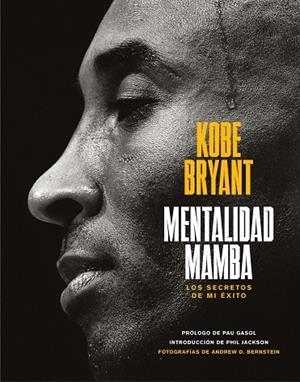 MENTALIDAD MAMBA | 9788417568665 | BRYANT, KOBE | Cooperativa Cultural Rocaguinarda