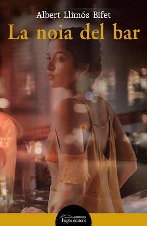 NOIA DEL BAR, LA  | 9788413033938 | LLIMÓS BIFET, ALBERT | Cooperativa Cultural Rocaguinarda