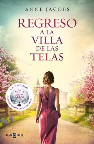 REGRESO A LA VILLA DE LAS TELAS (LA VILLA DE LAS TELAS 4) | 9788401026652 | JACOBS, ANNE | Cooperativa Cultural Rocaguinarda