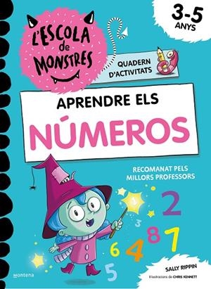 APRENDRE A LLEGIR A L'ESCOLA DE MONSTRES - APRENDRE ELS NÚMEROS A L'ESCOLA DE MO | 9788419241023 | RIPPIN, SALLY | Cooperativa Cultural Rocaguinarda