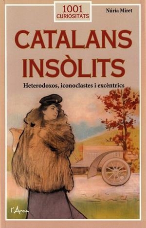CATALANS INSÒLITS | 9788412589719 | MIRET I ANTOLÍ, NÚRIA | Cooperativa Cultural Rocaguinarda
