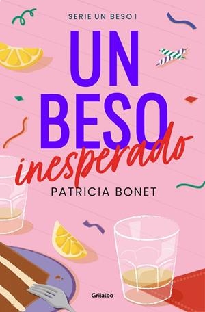 BESO INESPERADO, UN (UN BESO 1) | 9788425364495 | BONET, PATRICIA | Cooperativa Cultural Rocaguinarda