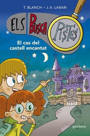 CAS DEL CASTELL ENCANTAT, EL (ELS BUSCAPISTES 1) | 9788419241542 | BLANCH, TERESA/LABARI, JOSÉ ÁNGEL | Cooperativa Cultural Rocaguinarda
