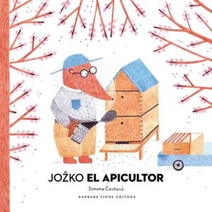 JOZKO EL APICULTOR | 9788416985418 | CECHOVÁ, SIMONA | Cooperativa Cultural Rocaguinarda