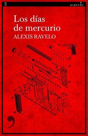 DÍAS DE MERCURIO, LOS | 9788418584596 | RAVELO, ALEXIS | Cooperativa Cultural Rocaguinarda