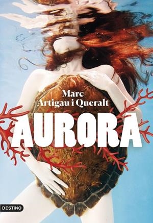 AURORA | 9788497103459 | ARTIGAU I QUERALT, MARC | Cooperativa Cultural Rocaguinarda
