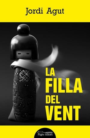 FILLA DEL VENT, LA | 9788413033792 | AGUT PARRES, JORDI | Cooperativa Cultural Rocaguinarda