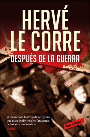DESPUÉS DE LA GUERRA | 9788418052088 | LE CORRE, HERVÉ | Cooperativa Cultural Rocaguinarda