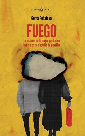FUEGO | 9788419119049 | PEÑALOSA, GEMA | Cooperativa Cultural Rocaguinarda
