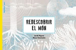 REDESCOBRIR EL MÓN | 9788418972256 | PIGEM, JORDI | Cooperativa Cultural Rocaguinarda