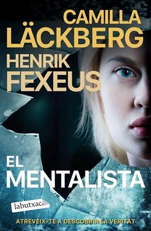 MENTALISTA, EL | 9788419107411 | LÄCKBERG, CAMILLA/FEXEUS, HENRIK | Cooperativa Cultural Rocaguinarda