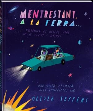 MENTRESTANT, A LA TERRA... | 9788418762369 | JEFFERS, OLIVER | Cooperativa Cultural Rocaguinarda