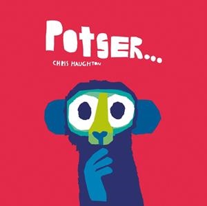 POTSER... (LLIBRE DE CARTRÓ) | 9788419253231 | HAUGHTON, CHRIS | Cooperativa Cultural Rocaguinarda