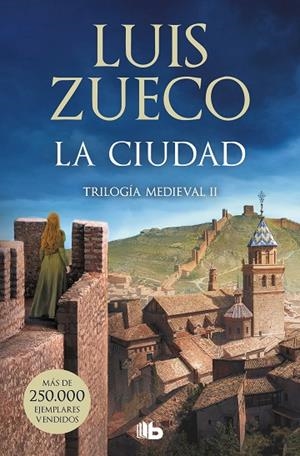 CIUDAD, LA (TRILOGÍA MEDIEVAL 2) | 9788413145600 | ZUECO, LUIS | Cooperativa Cultural Rocaguinarda