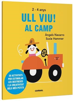 ULL VIU! AL CAMP | 9788491019534 | NAVARRO SIMON, ÀNGELS | Cooperativa Cultural Rocaguinarda