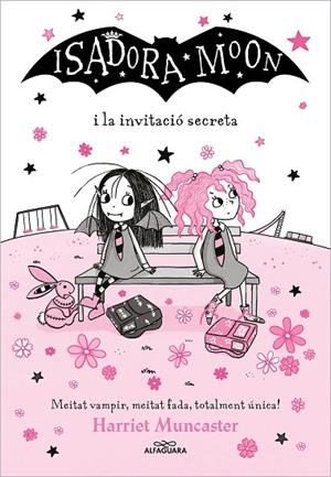ISADORA MOON, LA 12 - LA ISADORA MOON I LA INVITACIÓ SECRETA | 9788418915758 | MUNCASTER, HARRIET | Cooperativa Cultural Rocaguinarda