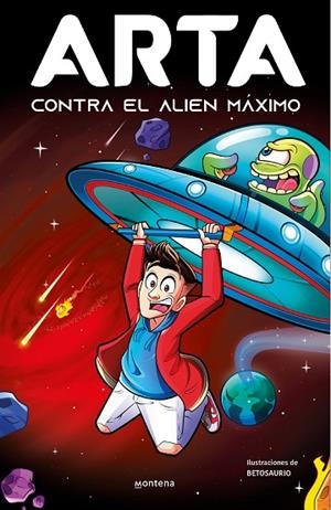 ARTA CONTRA EL ALIEN MÁXIMO (ARTA GAME 3) | 9788419357922 | GAME, ARTA | Cooperativa Cultural Rocaguinarda