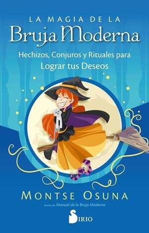 MAGIA DE LA BRUJA MODERNA, LA | 9788419105639 | OSUNA, MONTSE | Cooperativa Cultural Rocaguinarda