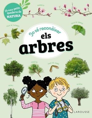 JO SÉ RECONÈIXER ELS ARBRES | 9788419436269 | LEBRUN, SANDRA | Cooperativa Cultural Rocaguinarda