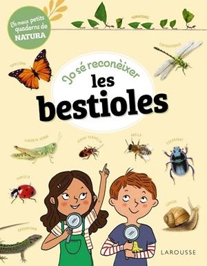 JO SÉ RECONÈIXER LES BESTIOLES | 9788419436283 | LEBRUN, SANDRA | Cooperativa Cultural Rocaguinarda