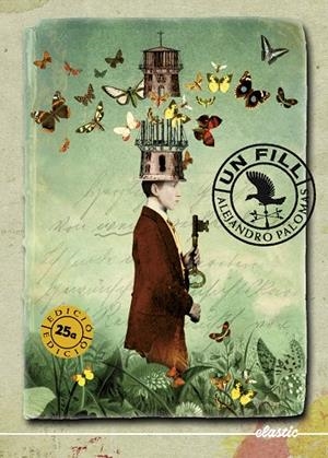 FILL, UN | 9788419478443 | PALOMAS PUBILL, ALEJANDRO | Cooperativa Cultural Rocaguinarda