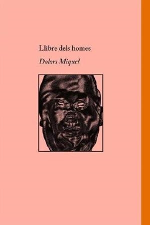 LLIBRE DELS HOMES | 9788412258264 | MIQUEL, DOLORS | Cooperativa Cultural Rocaguinarda