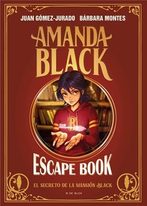 AMANDA BLACK - ESCAPE BOOK: EL SECRETO DE LA MANSIÓN BLACK | 9788419048172 | GÓMEZ-JURADO, JUAN/MONTES, BÁRBARA | Cooperativa Cultural Rocaguinarda