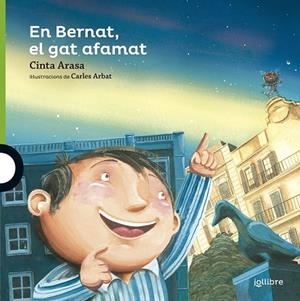 BERNAT, EL GAT AFAMAT, EN | 9788416661626 | ARASA I CA CAROT, CINTA | Cooperativa Cultural Rocaguinarda