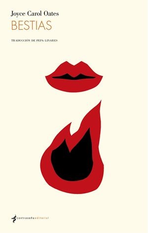 BESTIAS | 9788412421538 | OATES, JOYCE CAROL | Cooperativa Cultural Rocaguinarda