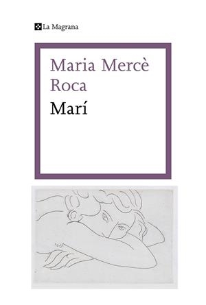 MARÍ | 9788419013620 | ROCA, MARIA MERCÈ | Cooperativa Cultural Rocaguinarda