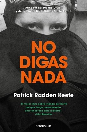 NO DIGAS NADA | 9788466356091 | KEEFE, PATRICK RADDEN | Cooperativa Cultural Rocaguinarda