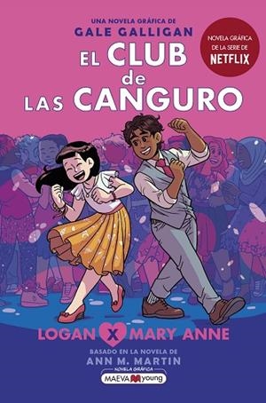 CLUB DE LAS CANGURO 8, EL: LOGAN X MARY ANNE | 9788419110404 | GALLIGAN, GALE | Cooperativa Cultural Rocaguinarda