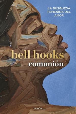 COMUNIÓN | 9788449340604 | BELL HOOKS | Cooperativa Cultural Rocaguinarda