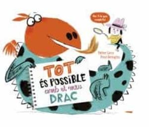 TOT ES POSSIBLE AMB EL MEU DRAC | 9788412570571 | LÉVY, DIDIER | Cooperativa Cultural Rocaguinarda