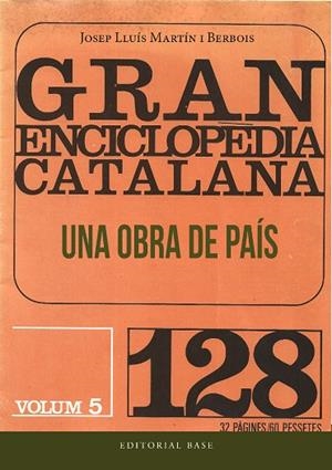 GRAN ENCICLOPÈDIA CATALANA. UNA OBRA DE PAÍS | 9788419007544 | MARTÍN I BERBOIS, JOSEP LLUÍS | Cooperativa Cultural Rocaguinarda