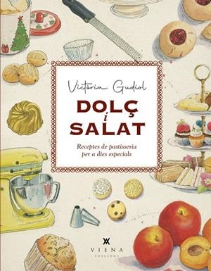 DOLÇ I SALAT | 9788419474056 | GUDIOL SALOM, VICTÒRIA | Cooperativa Cultural Rocaguinarda