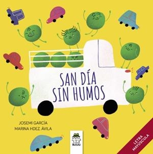 SAN DÍA SIN HUMOS | 9788418667824 | GARCÍA, JOSEMI | Cooperativa Cultural Rocaguinarda
