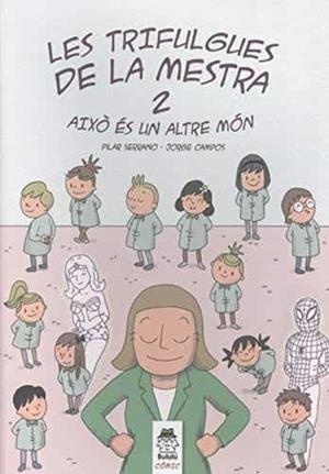 TRIFULGUES DE LA MESTRA, LES 2 | 9788412184846 | SERRANO BURGOS, PILAR | Cooperativa Cultural Rocaguinarda