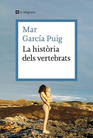 HISTÒRIA DELS VERTEBRATS, LA | 9788419013385 | GARCÍA PUIG, MAR | Cooperativa Cultural Rocaguinarda