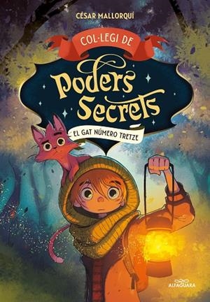 COL·LEGI DE PODERS SECRETS 1 - EL GAT NÚMERO 13 | 9788419191960 | MALLORQUÍ, CÉSAR | Cooperativa Cultural Rocaguinarda