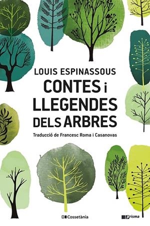 CONTES I LLEGENDES DELS ARBRES | 9788413561882 | ESPINASSOUS, LOUIS | Cooperativa Cultural Rocaguinarda