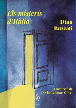 MISTERIS D'ITÀLIA, ELS  | 9788412574760 | BUZZATI, DINO | Cooperativa Cultural Rocaguinarda