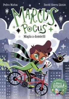 MARCUS POCUS - MAGIA A DOMICILI (VARETA MAGICA) CAT | 8432715151555 | MAÑAS, PEDRO; SIERRA LISTÓN, DAVID | Cooperativa Cultural Rocaguinarda