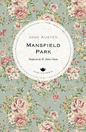 MANSFIELD PARK | 9788418908170 | AUSTEN, JANE | Cooperativa Cultural Rocaguinarda