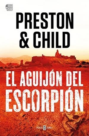 AGUIJÓN DEL ESCORPIÓN, EL (NORA KELLY 2) | 9788401031137 | DOUGLAS PRESTON Y LINCOLN CHILD | Cooperativa Cultural Rocaguinarda