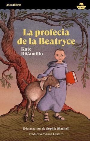 PROFECIA DE LA BEATRYCE, LA | 9788419659095 | KATE DICAMILLO | Cooperativa Cultural Rocaguinarda
